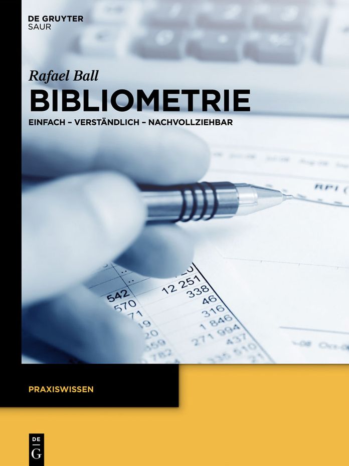 Bibliometrie: Einfach - Verständlich - Nachvollziehbar