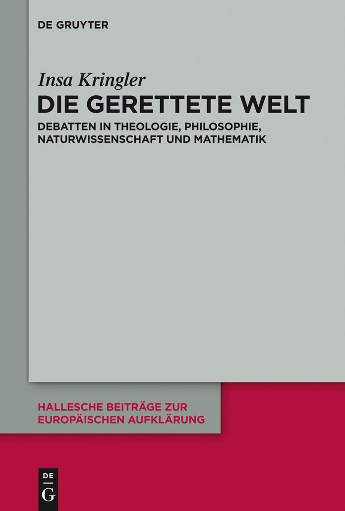 Die gerettete Welt: Zur Rezeption des Cambridger Platonismus in der europaischen Aufklarung des 18. Jahrhunderts