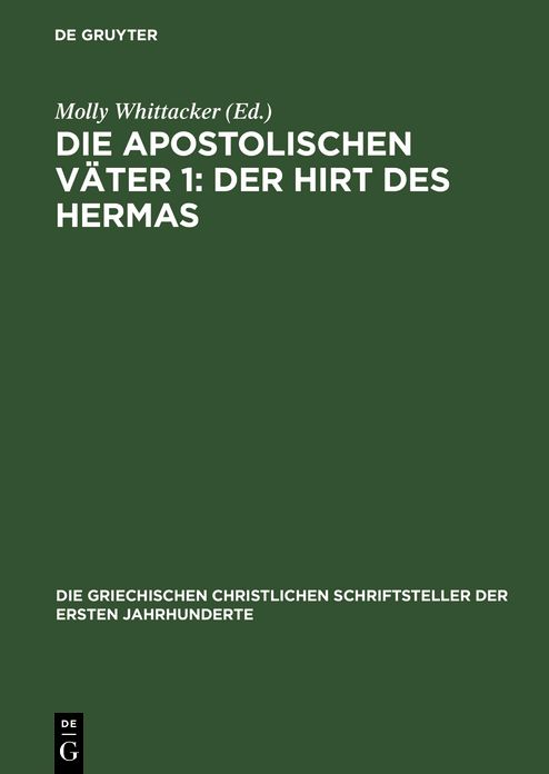 Die apostolischen Vater 1: Der Hirt des Hermas