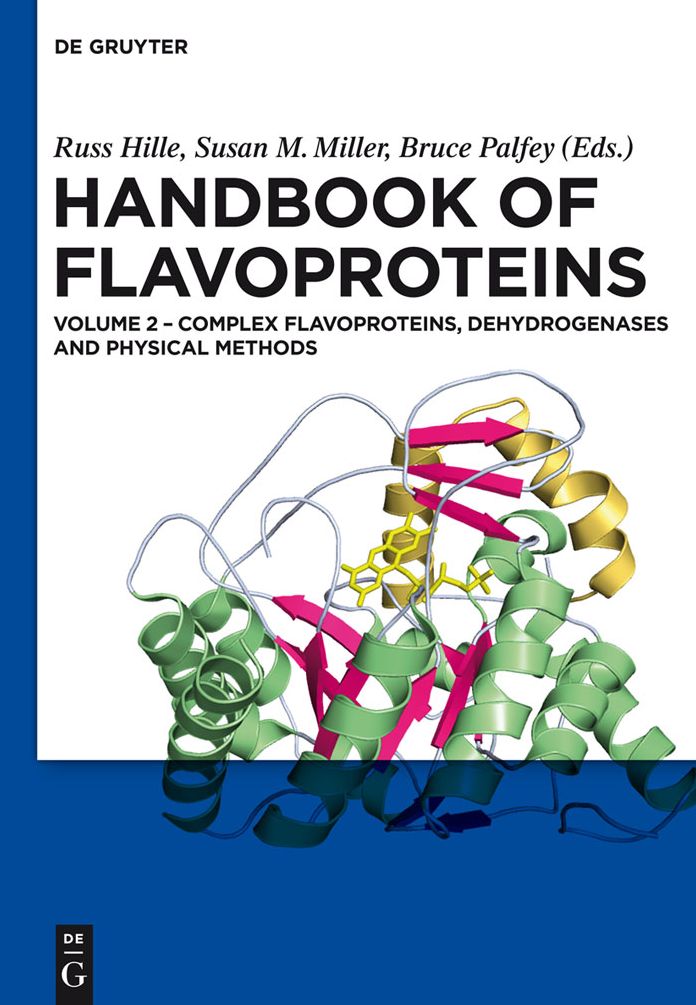 Complex Flavoproteins, Dehydrogenases and Physical Methods: Volume 2 Complex Flavoproteins, Dehydrogenases and Physical Methods