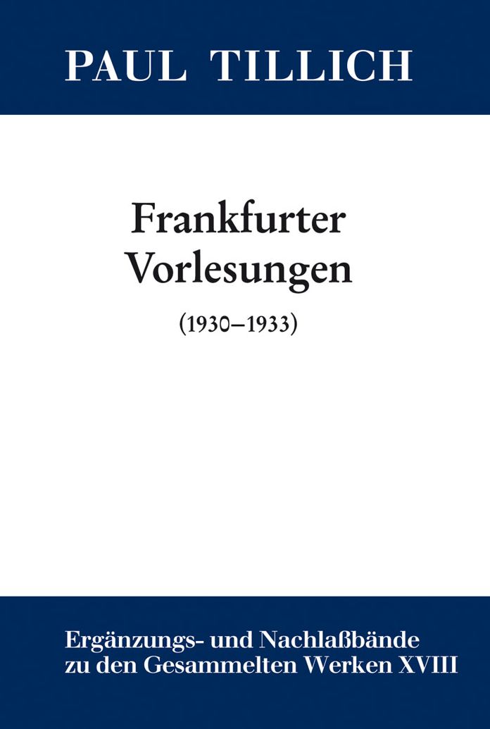 Frankfurter Vorlesungen: (1930-1933)