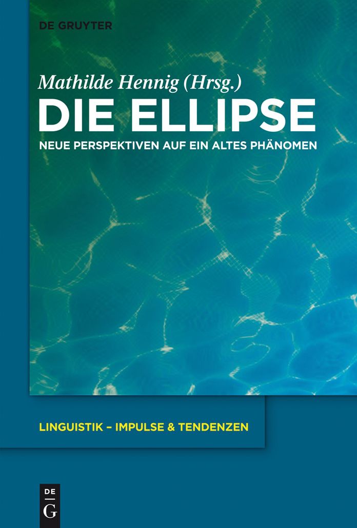 Die Ellipse: Neue Perspektiven auf ein altes Phanomen