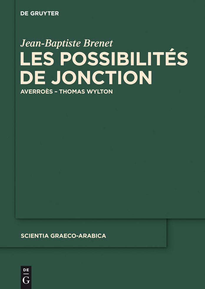 Les possibilit?s de jonction: Averro?s - Thomas Wylton
