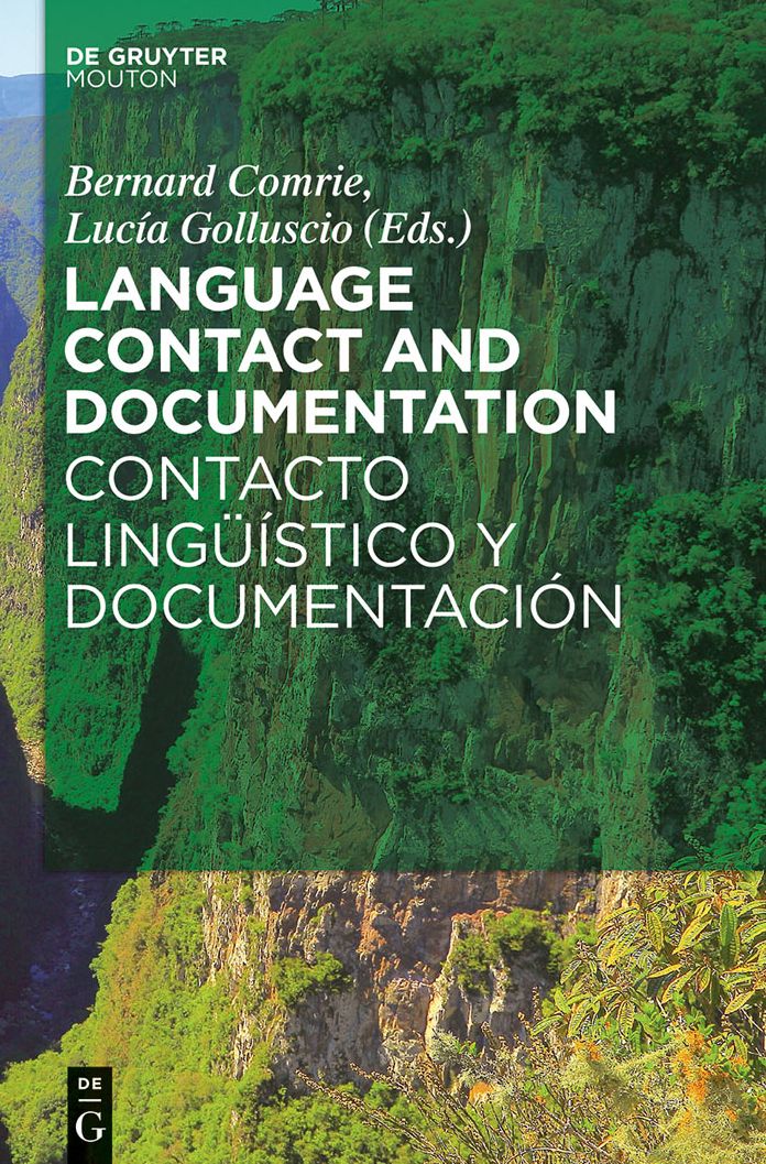 Language Contact and Documentation / Contacto linguistico y documentacion