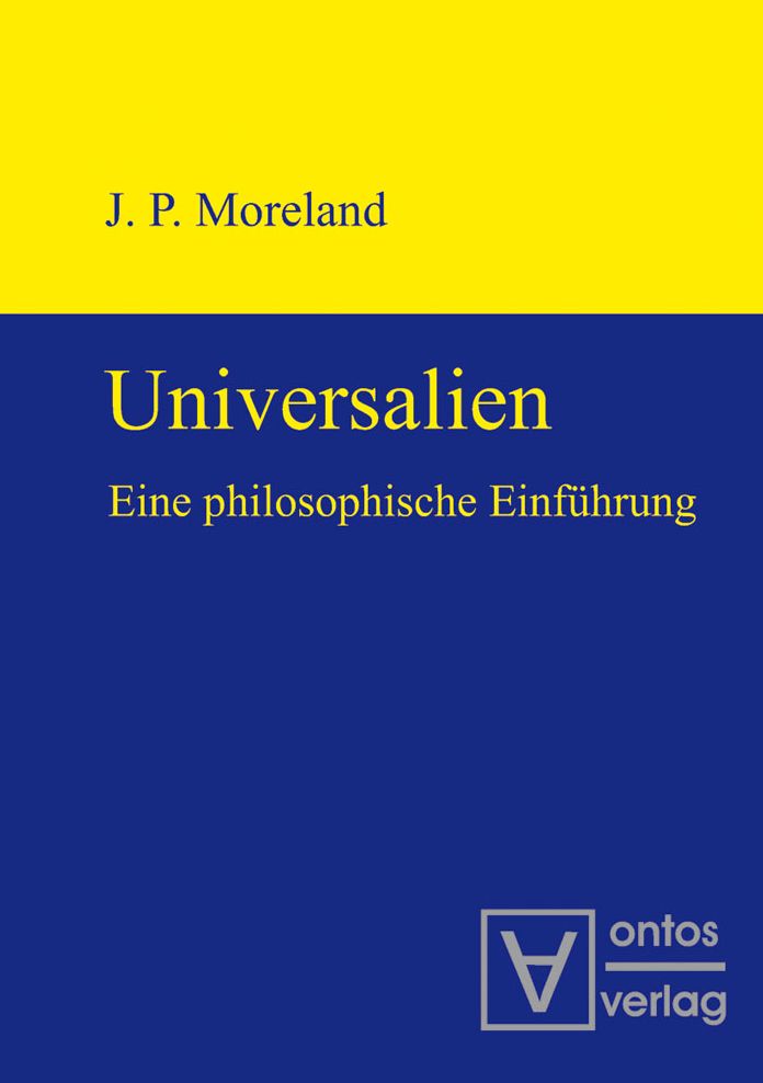 Universalien: Eine philosophische Einfuhrung. Ubersetzt von Sebastian Muders