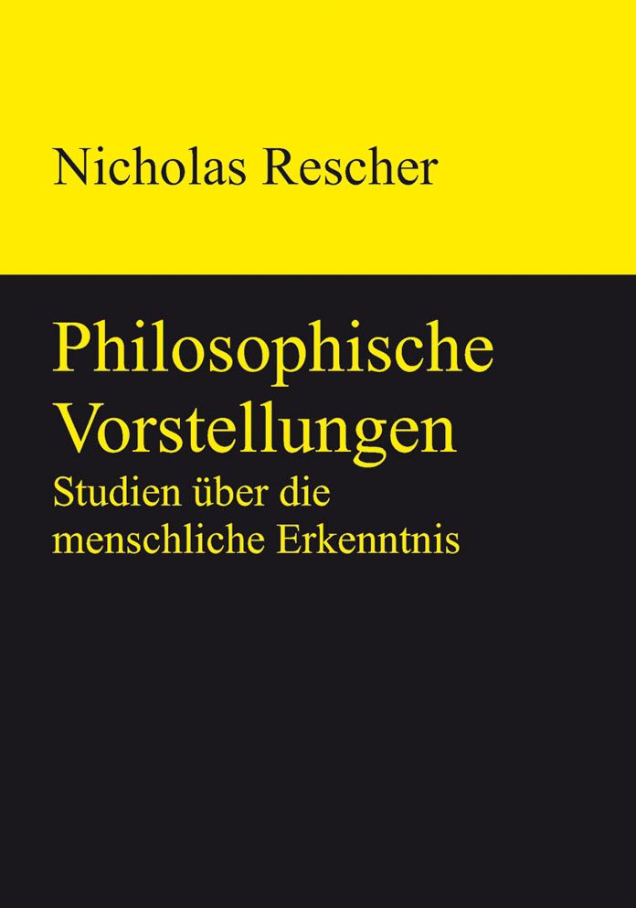 Philosophische Vorstellungen: Studien uber die menschliche Erkenntnis