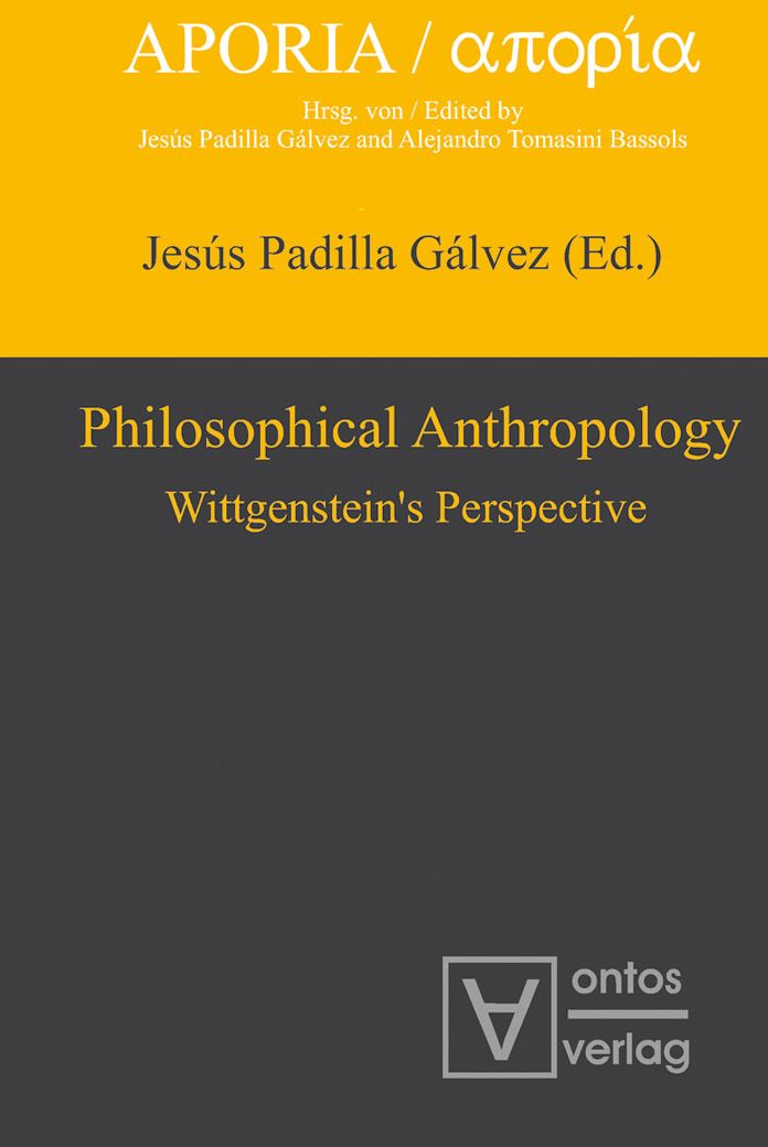 Philosophical Anthropology: Wittgenstein's Perspective