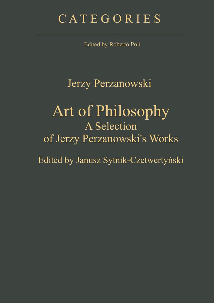 Art of Philosophy: A Selection of Jerzy Perzanowski's Works