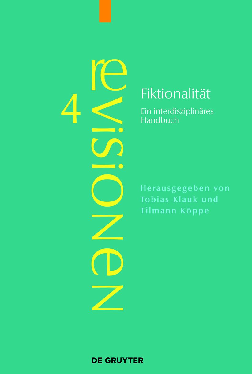 Fiktionalitat: Ein interdisziplinares Handbuch