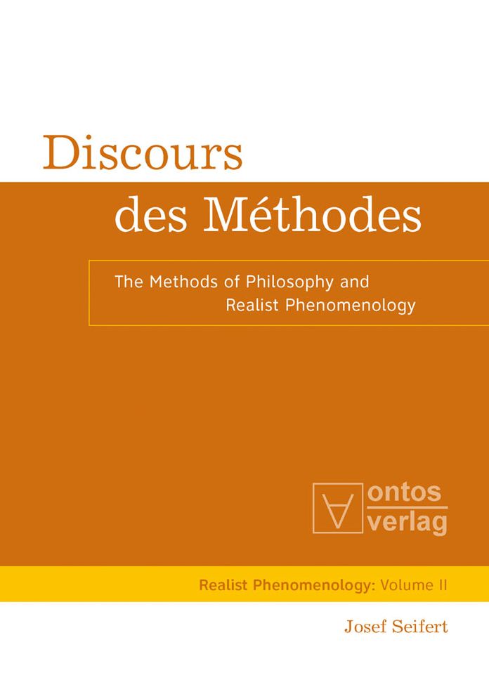 Discours des Methodes: The Methods of Philosophy and Realist Phenomenology