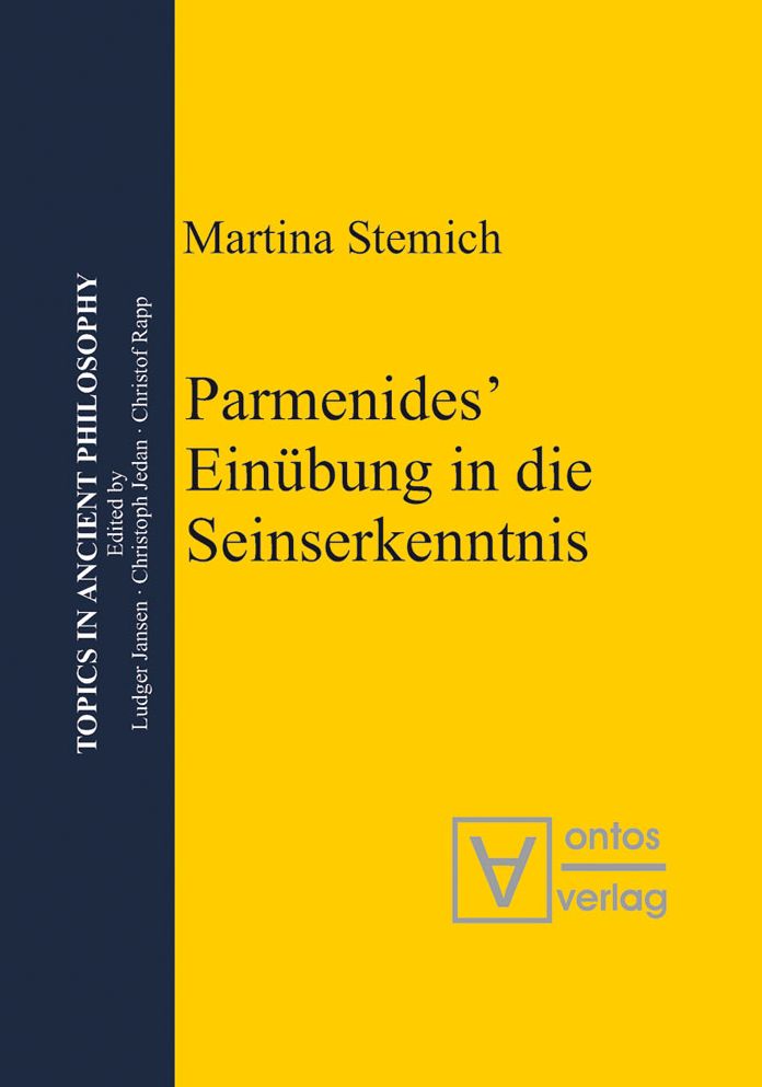 Parmenides' Einubung in die Seinserkenntnis