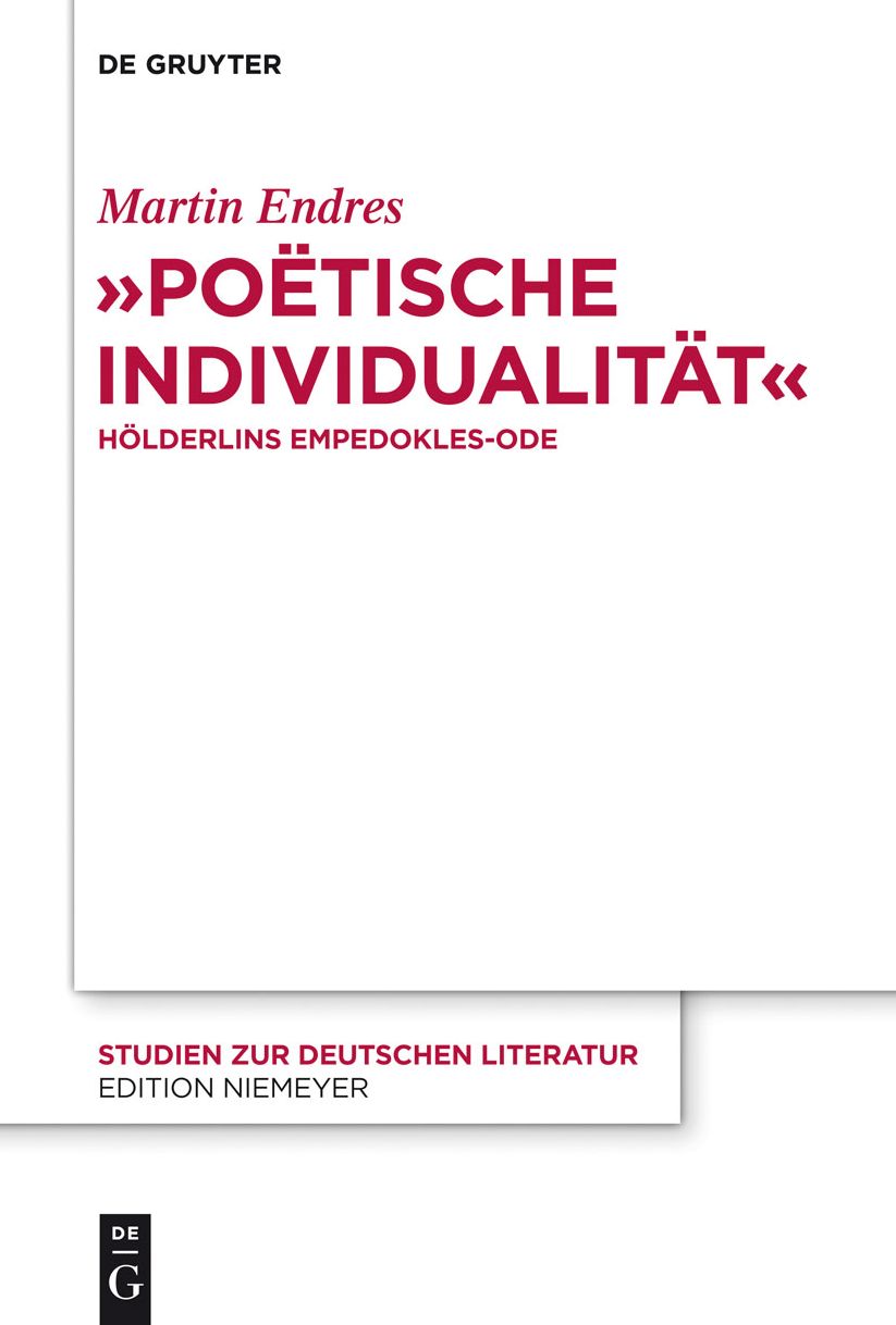 -Poetische Individualitat-: Holderlins Empedokles-Ode