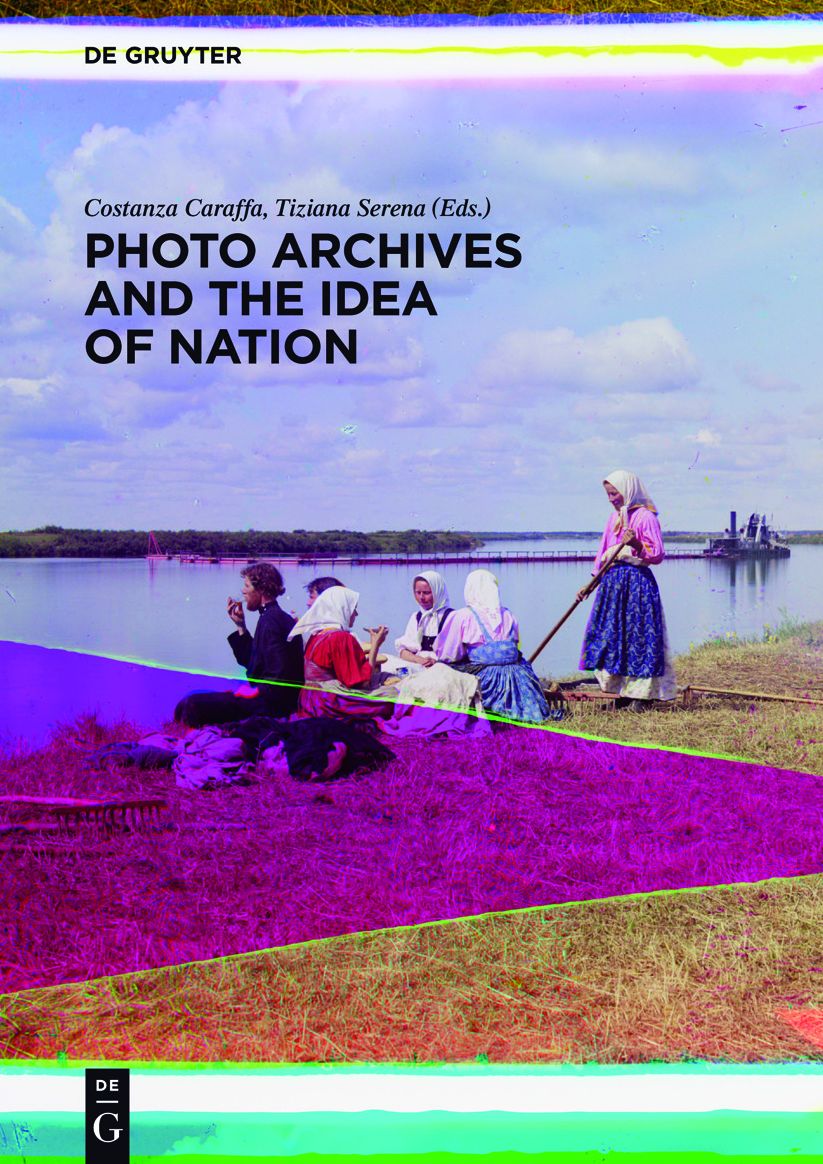 Photo Archives and the Idea of Nation