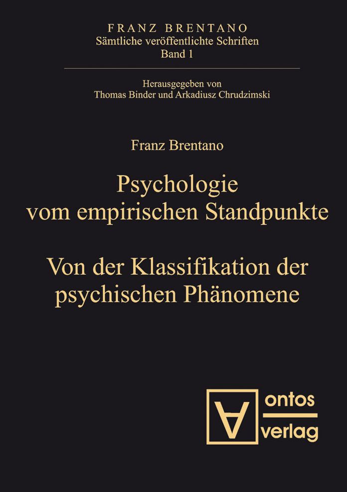 Psychologie vom empirischen Standpunkt. Von der Klassifikation psychischer Phanomene