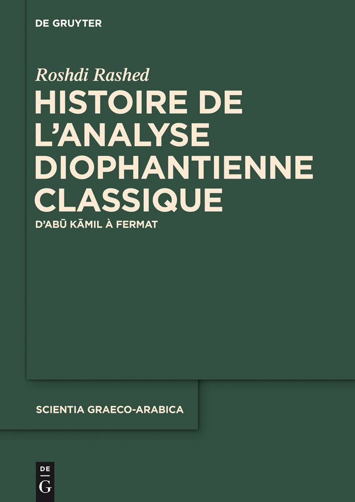 Histoire de l'analyse diophantienne classique: D'Abu Kamil a Fermat