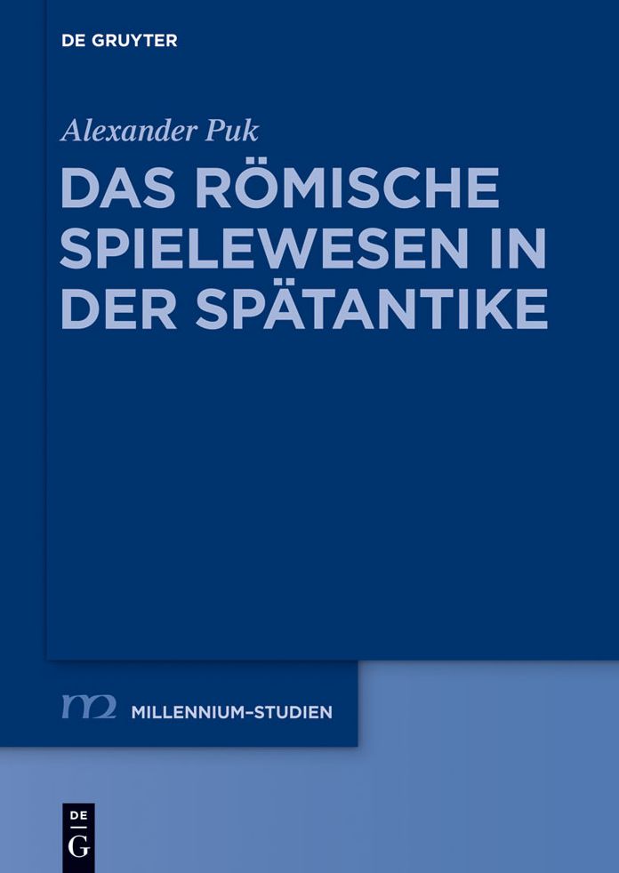 Das romische Spielewesen in der Spatantike