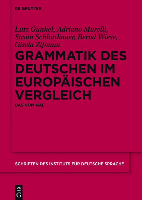 Grammatik des Deutschen im europaischen Vergleich: Das Nominal