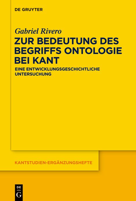 Zur Bedeutung des Begriffs Ontologie bei Kant: Eine entwicklungsgeschichtliche Untersuchung