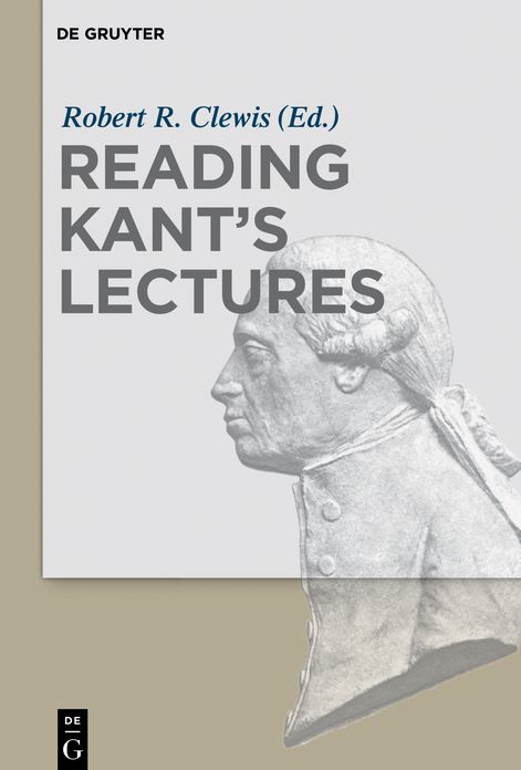 Reading Kant's Lectures