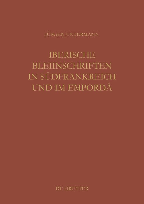 Iberische Bleiinschriften in Sudfrankreich und im Emporda