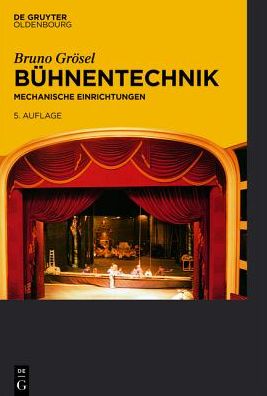 Buhnentechnik: Mechanische Einrichtungen