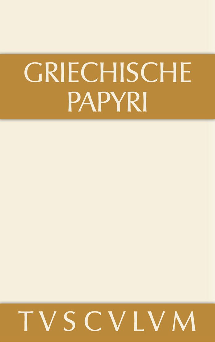 Griechische Papyri aus Agypten als Zeugnisse des privaten und offentlichen Lebens