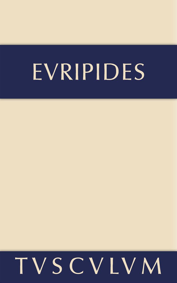 Alkestis * Medeia * Hippolytos