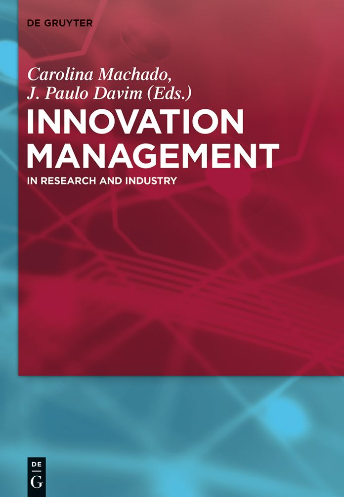 Innovation Management: In Research and Industry