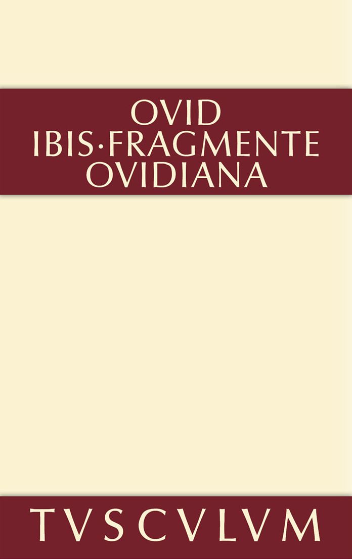 Ibis: Fragmente. Lateinisch - deutsch