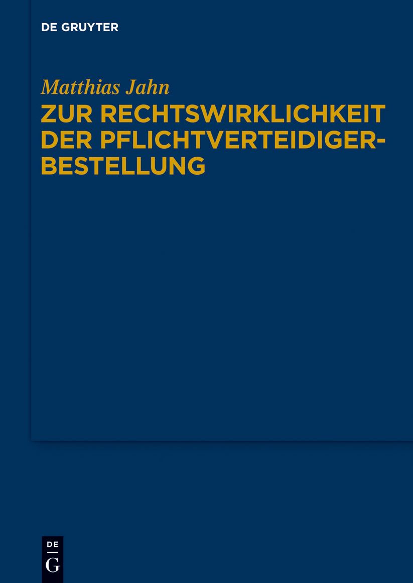 Zur Rechtswirklichkeit der Pflichtverteidigerbestellung: Eine Untersuchung zur Praxis der Beiordnung durch den Strafrichter nach 140 Abs. 1 Nr. 4 StPO in der Bundesrepublik Deutschland