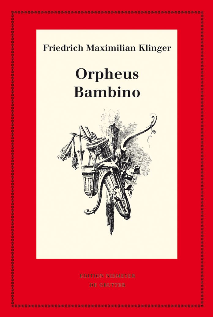 Orpheus. Mit den Varianten der Bearbeitung Bambino?s ... Geschichte