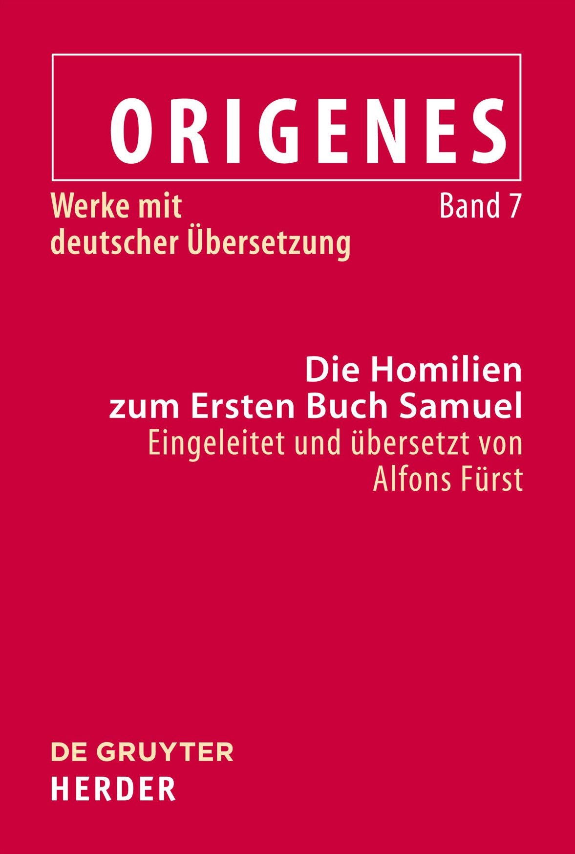 Die Homilien zum Ersten Buch Samuel
