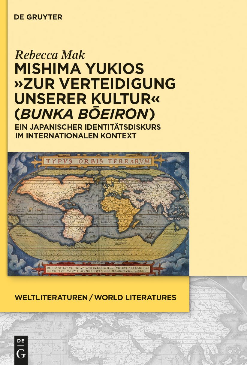 Mishima Yukios #8222;Zur Verteidigung unserer Kultur" (Bunka boeiron): Ein japanischer Identit#x000E4;tsdiskurs im internationalen Kontext
