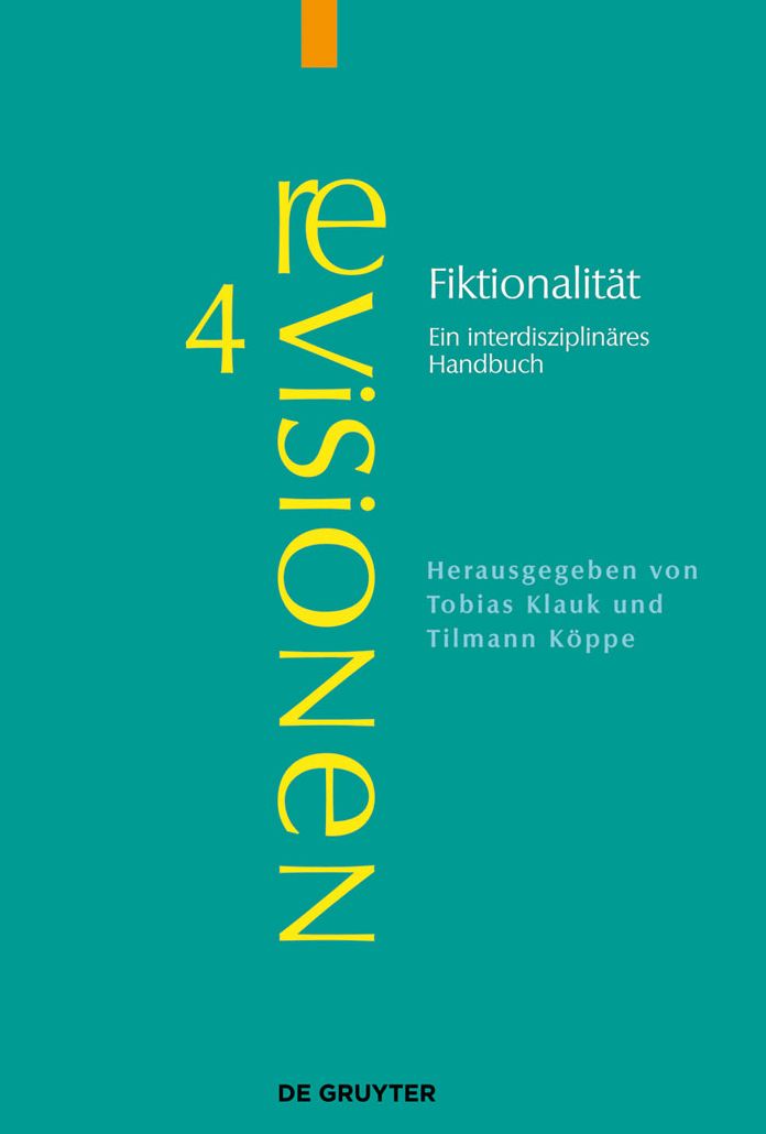 Fiktionalit#x000E4;t: Ein interdisziplin#x000E4;res Handbuch