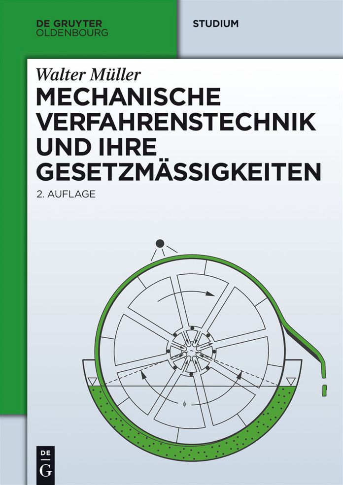 Mechanische Verfahrenstechnik und ihre Gesetzm#x000E4;#x000DF;igkeiten