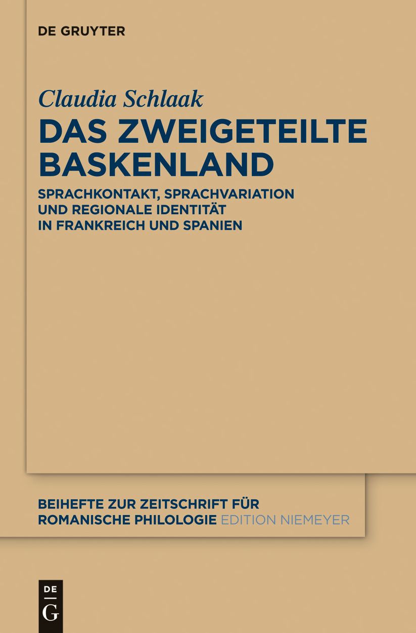 Das zweigeteilte Baskenland: Sprachkontakt, Sprachvariation und regionale Identitat in Frankreich und Spanien