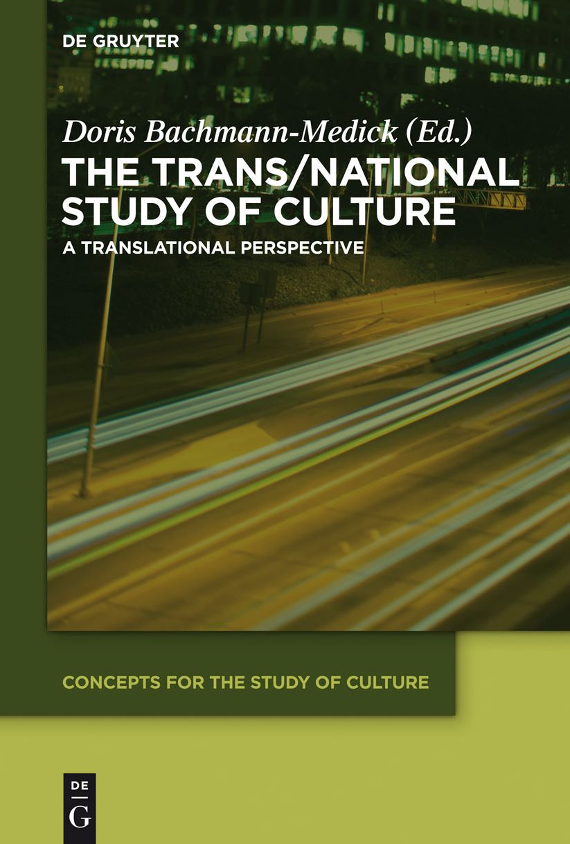 The Trans/National Study of Culture: A Translational Perspective