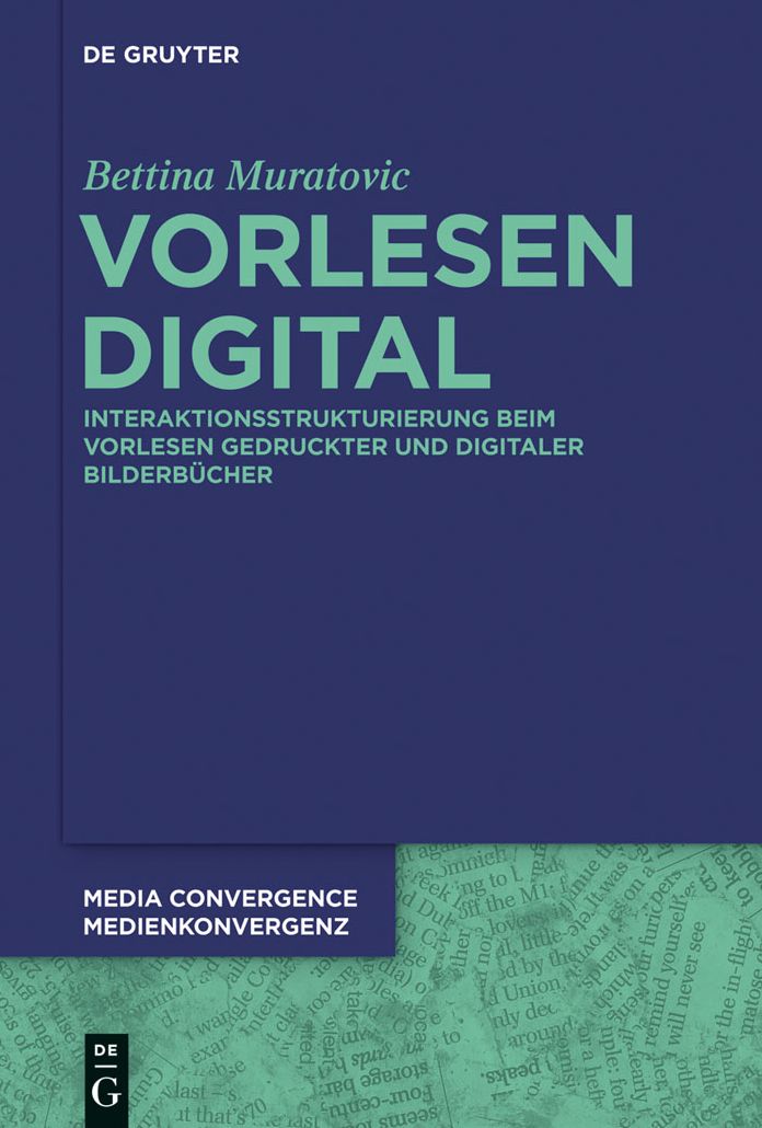 Vorlesen digital: Interaktionsstrukturierung beim Vorlesen gedruckter und digitaler Bilderb#x000FC;cher