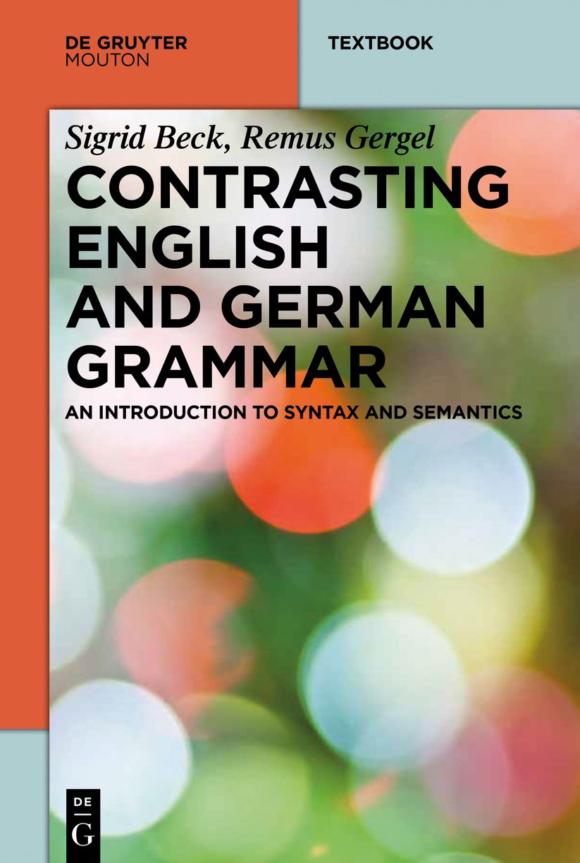 Contrasting English and German Grammar: An Introduction to Syntax and Semantics