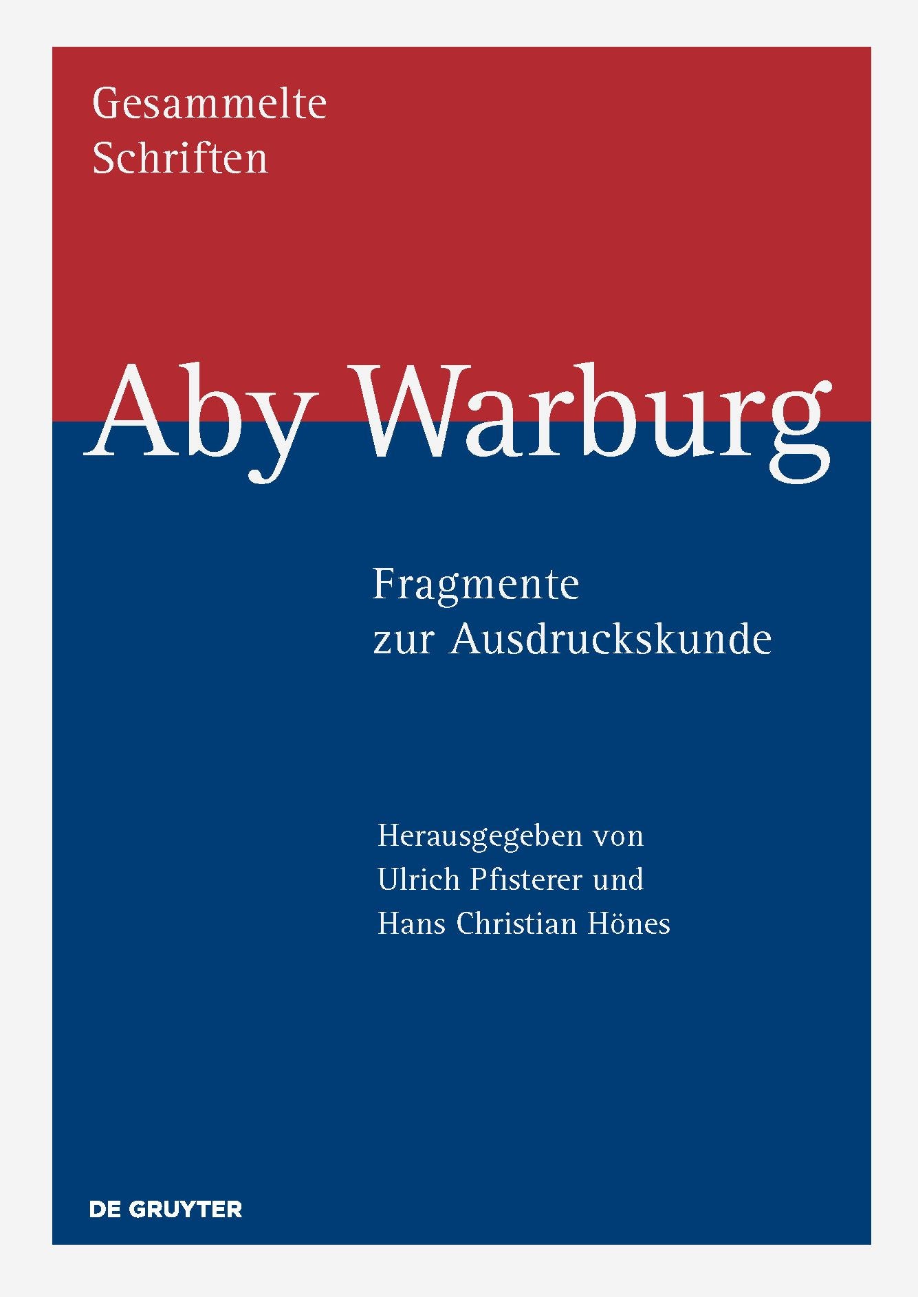 Aby Warburg - Fragmente zur Ausdruckskunde