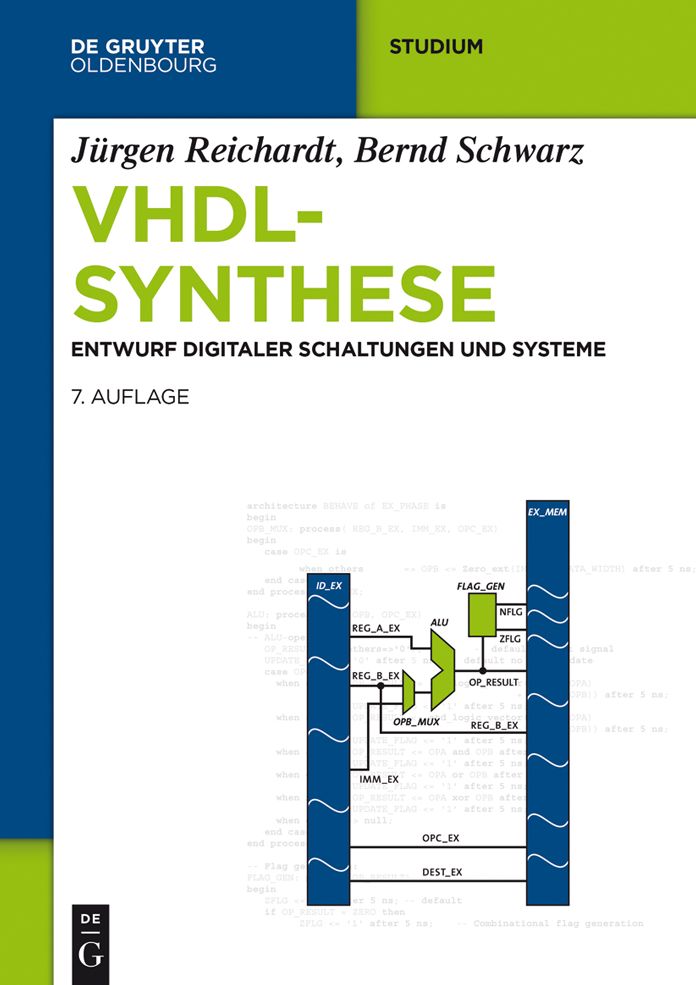 VHDL-Synthese: Entwurf digitaler Schaltungen und Systeme