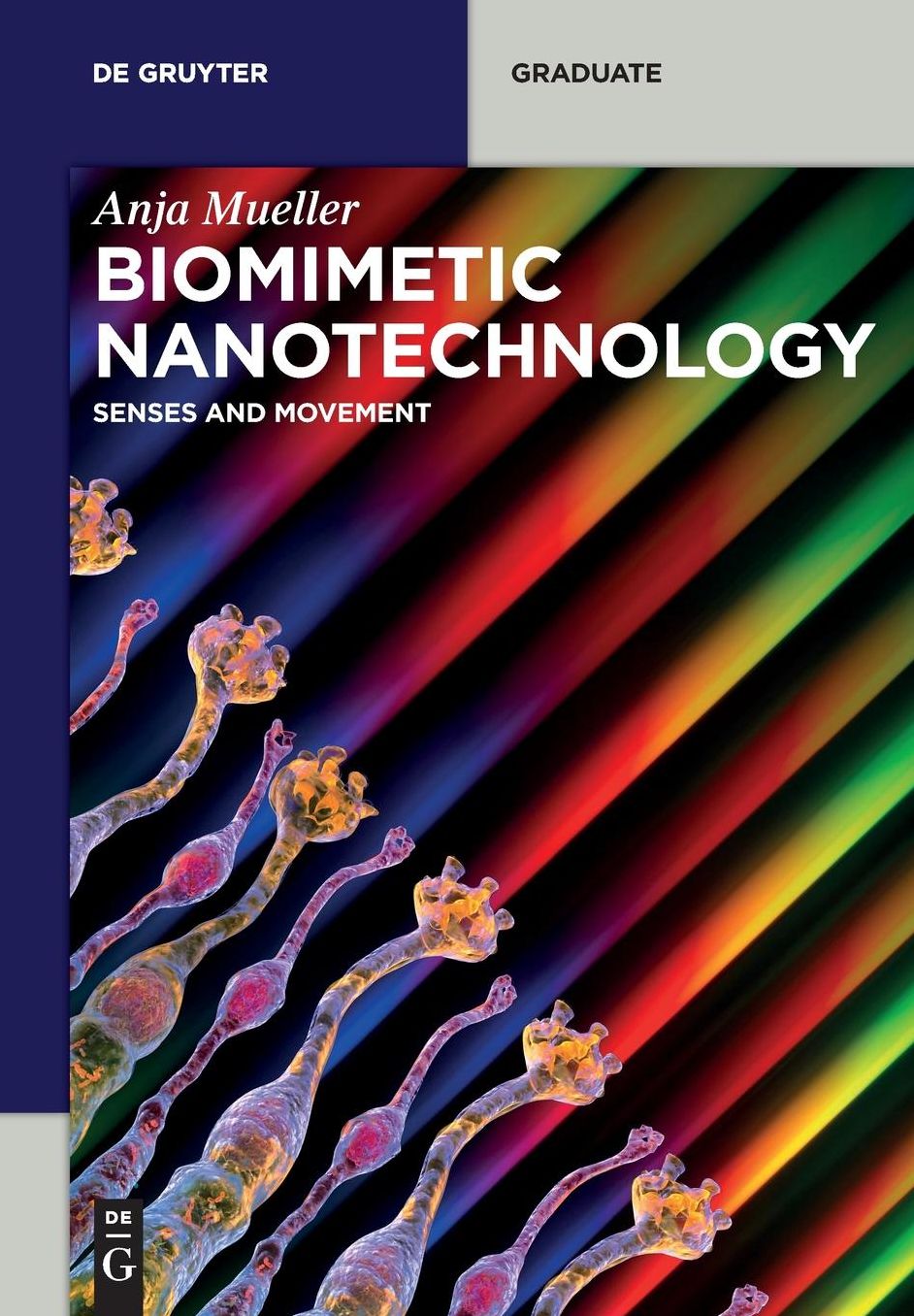 Biomimetic Nanotechnology: Senses and Movement