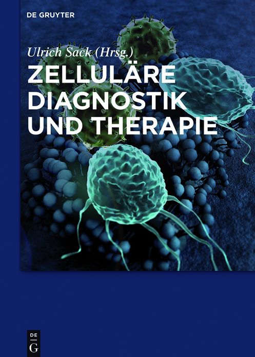 Zellul#x000E4;re Diagnostik und Therapie