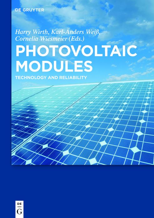Photovoltaic Modules: Technology and Reliability