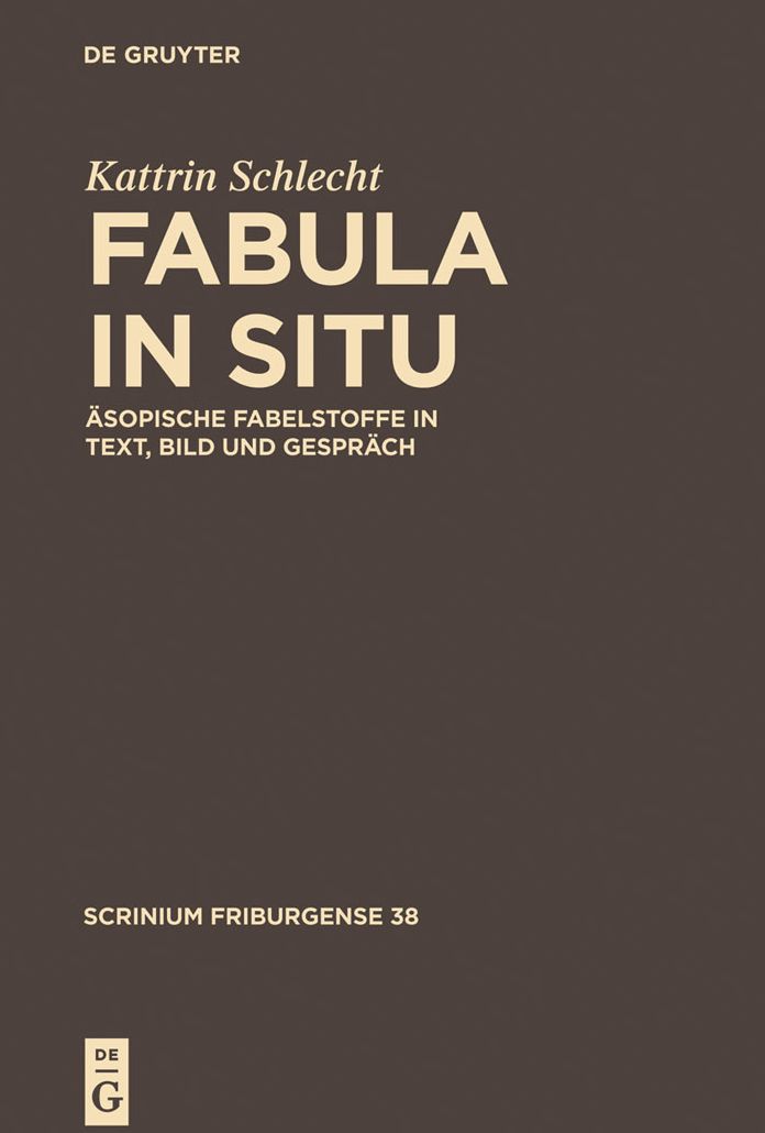 Fabula in situ: #x000C4;sopische Fabelstoffe in Text, Bild und Gespr#x000E4;ch