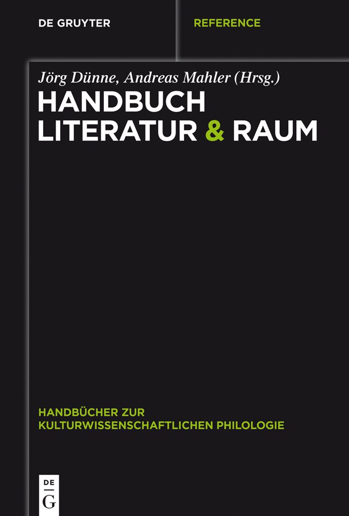 Handbuch Literatur #x00026; Raum