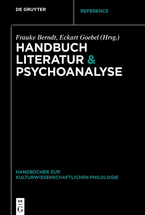 Handbuch Literatur #x00026; Psychoanalyse