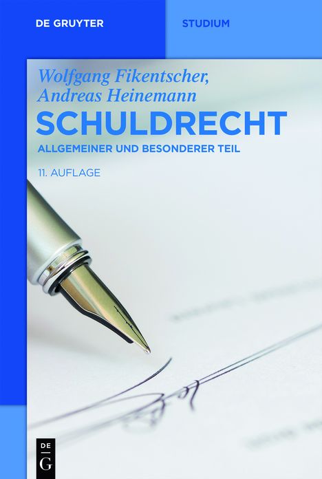 Schuldrecht: Allgemeiner und Besonderer Teil