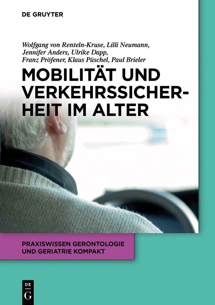 Mobilit#x000E4;t und Verkehrssicherheit im Alter