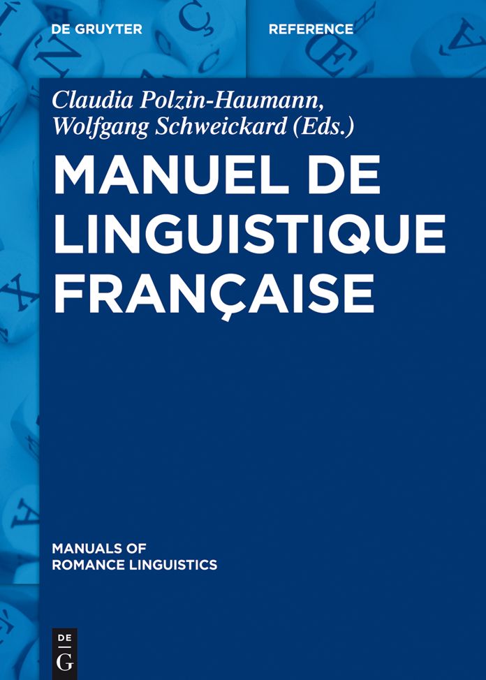 Manuel de linguistique fran#x000E7;aise